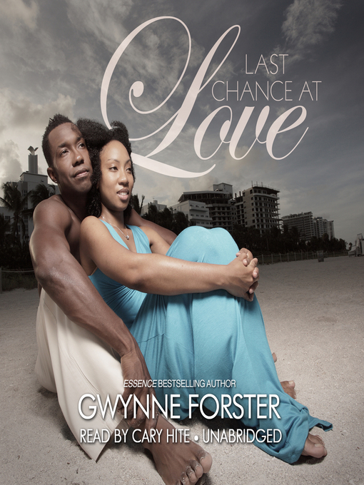 Title details for Last Chance at Love by Gwynne Forster - Available